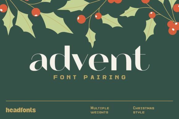 Advent Font Pairing: Festive Elegance Meets Clean Geometry