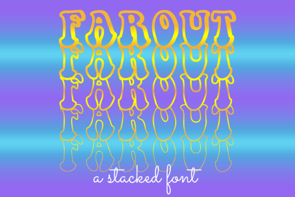 Far out Font: A Bold Display Typeface